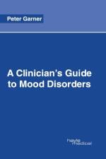 Clinician's Guide to Mood Disorders