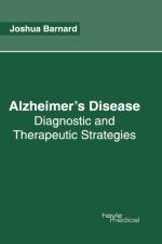 Alzheimer's Disease: Diagnostic and Therapeutic Strategies