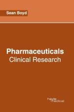 Pharmaceuticals: Clinical Research