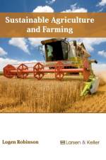 Sustainable Agriculture and Farming