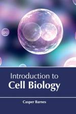 Introduction to Cell Biology
