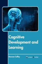 Cognitive Development and Learning
