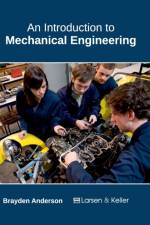 Introduction to Mechanical Engineering