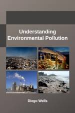 Understanding Environmental Pollution