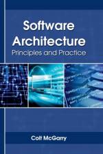 Software Architecture: Principles and Practice