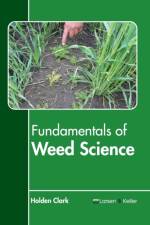 Fundamentals of Weed Science