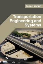 Transportation Engineering and Systems
