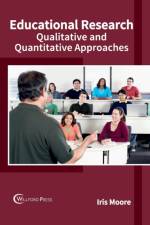 Educational Research: Qualitative and Quantitative Approaches