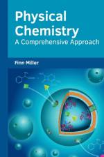 Physical Chemistry: A Comprehensive Approach