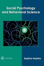 Social Psychology and Behavioral Science