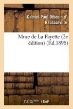 Mme de la Fayette 2e Edition af Gabriel-Paul-Othenin D' Haussonville