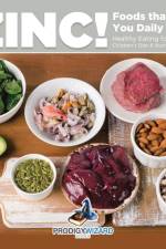 Zinc! Foods That Give You Daily Zinc - Healthy Eating for Kids - Children's Diet & Nutrition Books af Prodigy Wizard