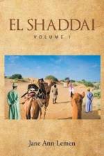 El Shaddai Volume I af Jane Ann Lemen