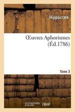 Oeuvres Aphorismes af Hippocrate