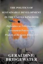 The Politics of Sustainable Development in the United Kingdom af Geraldine Bridgewater