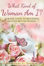 What Kind of Woman Am I? af Shalanda L Thomas