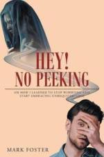Hey! No Peeking af Mark (Urs Australia Artarmon New South Wales Australia) Foster
