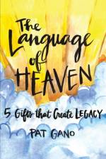 Language of Heaven af Pat Gano
