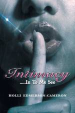 Intimacy af Holli Edmerson-Cameron