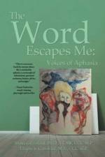 Word Escapes Me af Mona Greenfield Ellayne Ganzfried