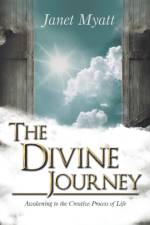 Divine Journey af Janet Myatt