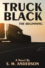 Truck Black af S M Anderson