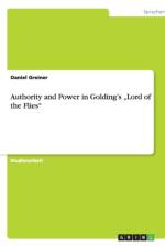 Authority and Power in Golding's 