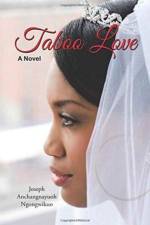 Taboo Love af Joseph Anchangnayuoh Ngongwikuo