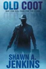 Old Coot af Shawn A Jenkins