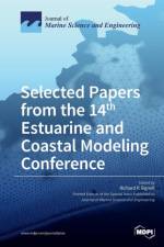 Selected Papers from the 14th Estuarine and Coastal Modeling Conference
