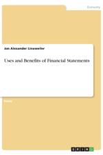 Uses and Benefits of Financial Statements af Jan Alexander Linxweiler