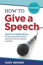 How to Give a Speech af Gary Genard