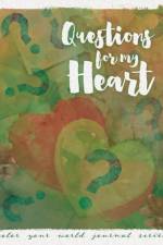 Questions For My Heart