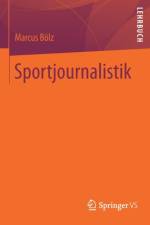 Sportjournalistik af Marcus Boelz