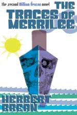 Traces of Merrilee af Herbert Brean