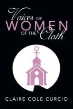 Voices of Women of the Cloth af Claire Cole Curcio