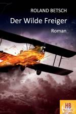 Wilde Freiger af Roland Betsch