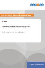 Verbraucherinformationsgesetz af E Krug