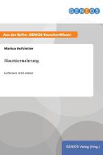 Haustiernahrung af Markus Hofstetter
