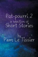 Pot-pourri 2 af Pam Le Tissier