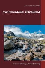 Vuoristovaellus Itavallassa af Aku-Petteri Korhonen