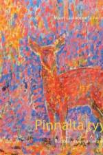 Pinnalta tyyni af Justin Larma