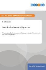 Novelle des Stammzellgesetzes af A Schneider