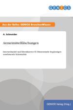 Arzneimittelfalschungen af A Schneider