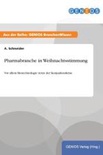 Pharmabranche in Weihnachtsstimmung af A Schneider