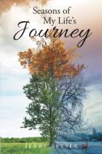 Seasons of My Life's Journey af Jerry Setser