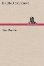 Tre Donne af Bruno Sperani