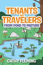 Tenants and Travelers From Pond to Pasture af Cathy Fleming