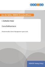 Geschaftsreisen af I Zeilhofer-Ficker