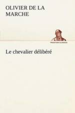 chevalier delibere